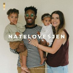 Podcast thumbnail for natelovesjen Podcast