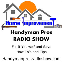 Podcast thumbnail for Handyman Pros Radio Show