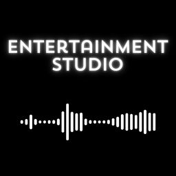 Podcast thumbnail for ENTERTAINMENT STUDIO PODCAST