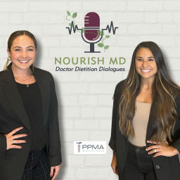 Podcast thumbnail for NOURISH MD: Doctor Dietitian Dialogues