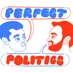 Podcast thumbnail for Perfect Politics