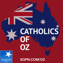 Podcast thumbnail for Catholics of Oz