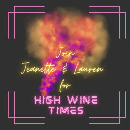 Podcast thumbnail for High Wine Times