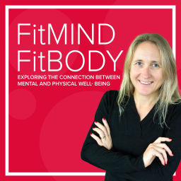 Podcast thumbnail for The FitMIND FitBODY Podcast