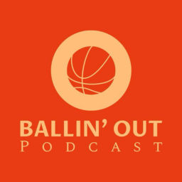Podcast thumbnail for Ballin Out