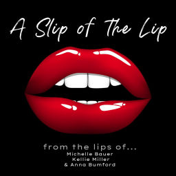 Podcast thumbnail for A Slip Of The Lip