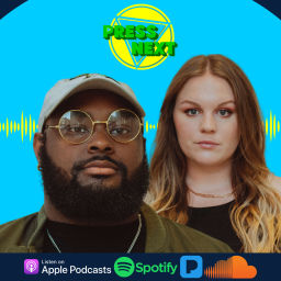 Podcast thumbnail for Press Next Podcast