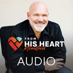 Podcast thumbnail for From His Heart Ministries with Pastor Jeff Schreve - Audio