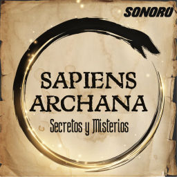 Podcast thumbnail for Sapiens Archana: Secretos y Misterios