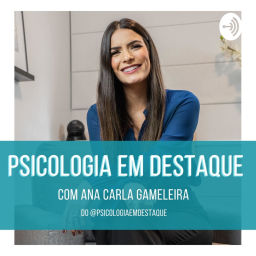 Podcast thumbnail for Psicologia em Destaque