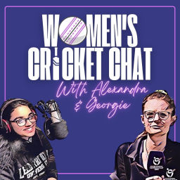 Podcast thumbnail for Women's Cricket Chat