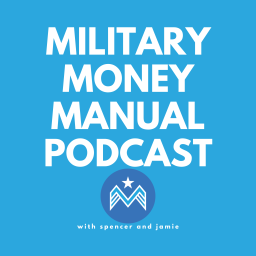 Podcast thumbnail for The Military Money Manual Podcast