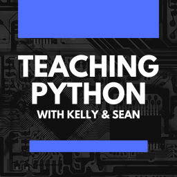 Podcast thumbnail for Teaching Python