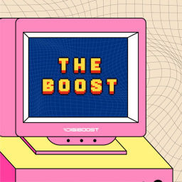 Podcast thumbnail for The Boost