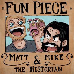 Podcast thumbnail for FUN PIECE PODCAST