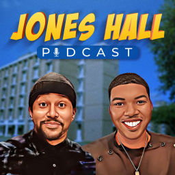 Podcast thumbnail for Jones Hall Podcast