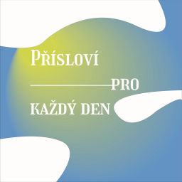 Podcast thumbnail for Přísloví pro každý den