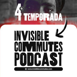 Podcast thumbnail for Invisible Commutes - Trabajadoras domésticas y transporte público