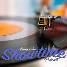 Podcast thumbnail for Barry Eatons Showtime