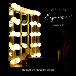 Podcast thumbnail for Mirrored Experience