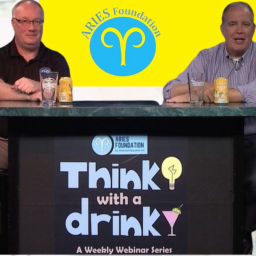 Podcast thumbnail for ARIES Foundation Think WIth A Drink