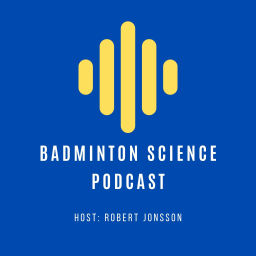 Podcast thumbnail for Badminton Science Podcast