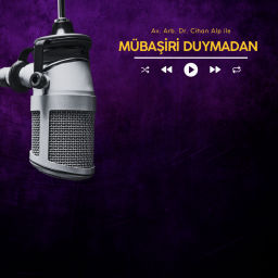 Podcast thumbnail for Mübaşiri Duymadan