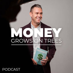 Podcast thumbnail for Money Grows on Trees: the Podcast