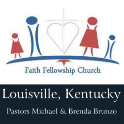 Podcast thumbnail for Faith Fellowship Church Louisville, Kentucky