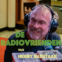 Podcast thumbnail for De Radiovrienden van Henny Radstaak