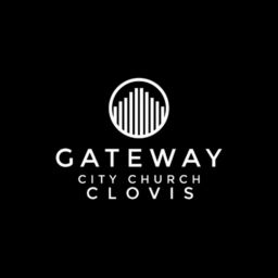 Podcast thumbnail for Gateway City Church Clovis