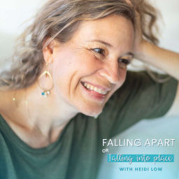 Podcast thumbnail for Falling Apart or Falling into Place