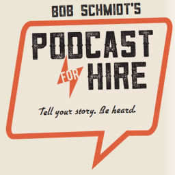 Podcast thumbnail for Podcast For Hire