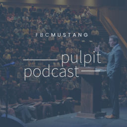 Podcast thumbnail for First Mustang Pulpit