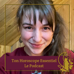 Podcast thumbnail for Ton Horoscope Essentiel
