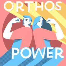 Podcast thumbnail for OrthosPower
