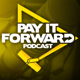 Podcast thumbnail for Pay It Forward Podcast