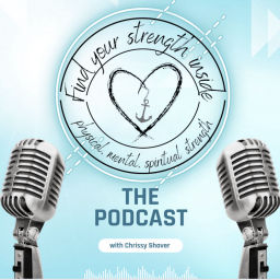 Podcast thumbnail for Find Your Strength Inside