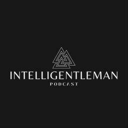 Podcast thumbnail for INTELLIGENTLEMAN