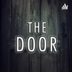Podcast thumbnail for The Door