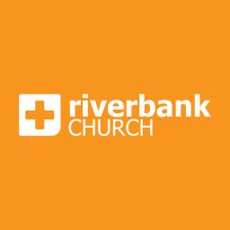 Podcast thumbnail for Riverbank Church Podcast
