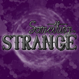 Podcast thumbnail for Something Strange