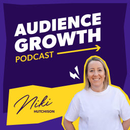 Podcast thumbnail for Audience Growth Podcast