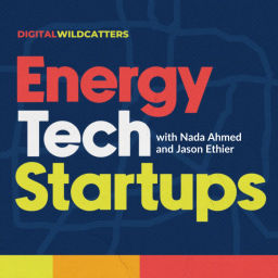 Podcast thumbnail for Energy Tech Startups