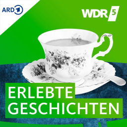 Podcast thumbnail for WDR 5 Erlebte Geschichten