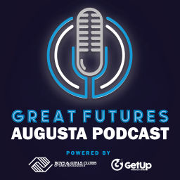 Podcast thumbnail for Great Futures Augusta Podcast