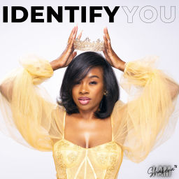 Podcast thumbnail for Identify You