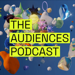 Podcast thumbnail for The Audiences Podcast