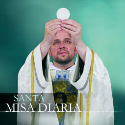 Podcast thumbnail for Lecturas, homilía y Misa diaria