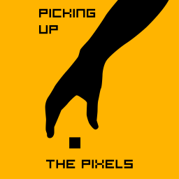 Podcast thumbnail for Picking Up the Pixels
